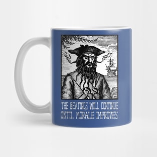 the beatings will continue until morale improves Mug